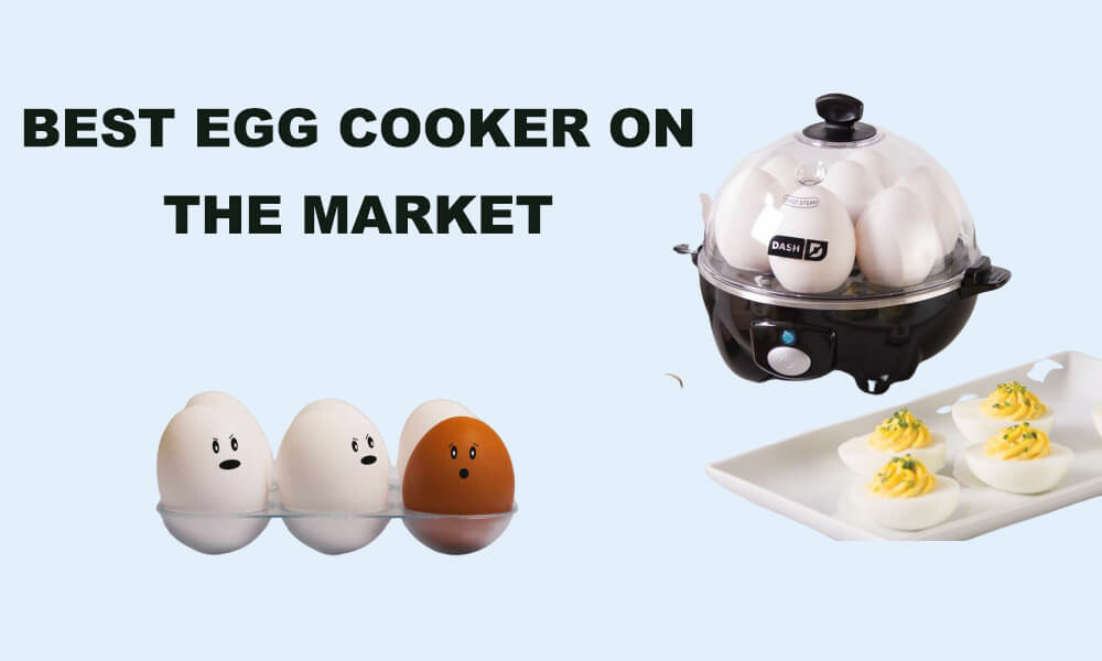What is the Best Egg Cooker on the Market?
